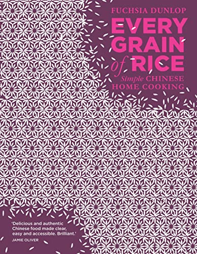 9781408802526: Every Grain of Rice: Simple Chinese Home Cooking