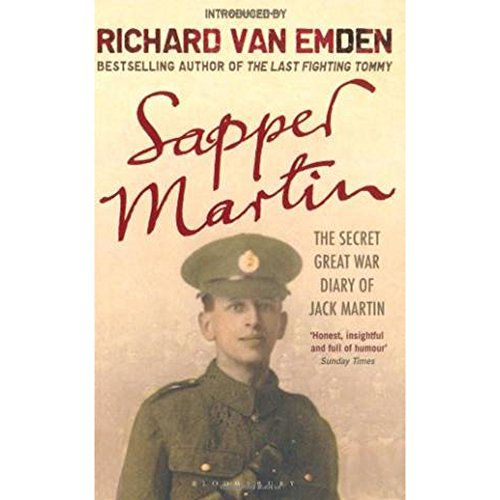 Beispielbild fr Sapper Martin: The Secret Great War Diary of Jack Martin zum Verkauf von WorldofBooks