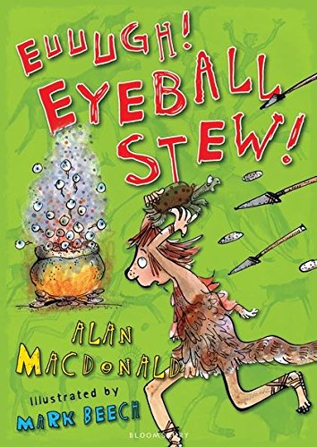Beispielbild fr Euuugh! Eyeball Stew! (Iggy the Urk - Book 3) zum Verkauf von WorldofBooks