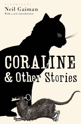 Stock image for Coraline and Other Stories: The Bloomsbury Phantastics for sale by AwesomeBooks