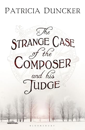 The Strange Case of the Composer and His Judge (9781408804179) by Duncker-patricia