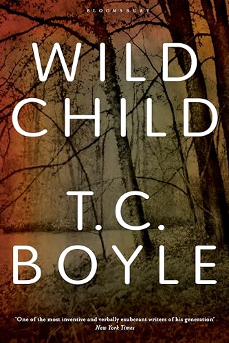 Stock image for Wild Child for sale by WorldofBooks