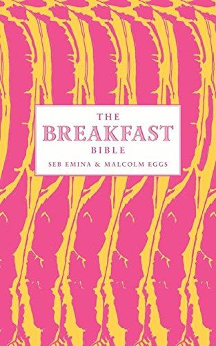Stock image for The Breakfast Bible for sale by Gulf Coast Books