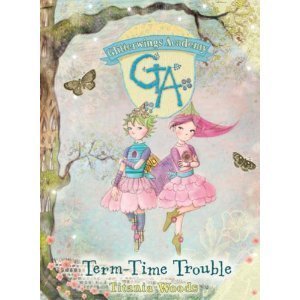 9781408804919: Term-Time Trouble: No. 6 (Glitterwings Academy)