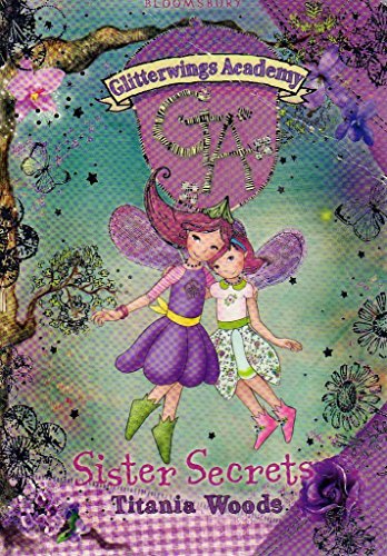 Stock image for Sister Secrets: No. 9 (Glitterwings Academy) for sale by WorldofBooks