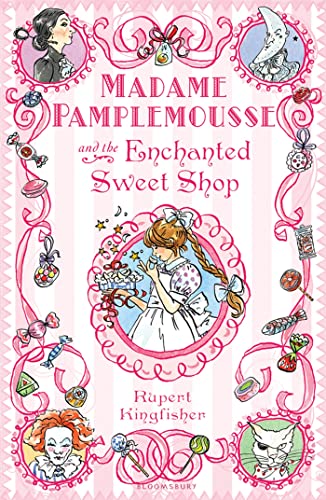 

Madame Pamplemousse and the Enchanted Sweet Shop [signed] [first edition]