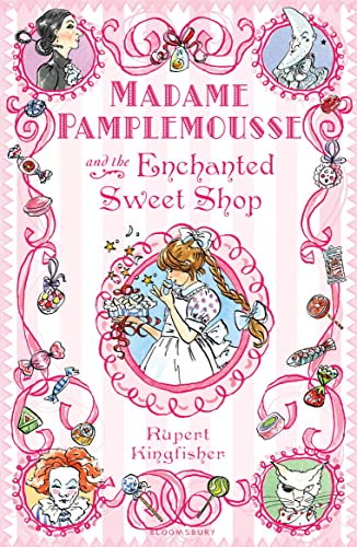 9781408805060: Madame Pamplemousse and the Enchanted Sweet Shop