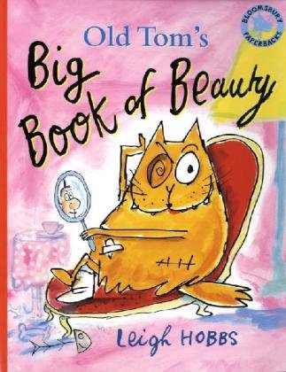 Imagen de archivo de Old Tom's Big Book of Beauty a la venta por WorldofBooks