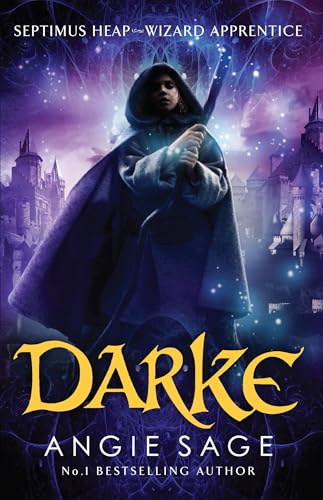 9781408806272: Darke: Septimus Heap Book 6