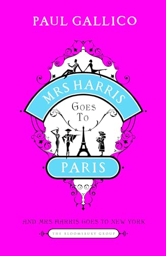 9781408808566: Mrs Harris Goes to Paris: And Mrs Harris Goes to New York (The Adventures of Mrs Harris)