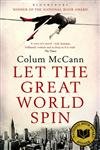 Let the great World spin (English Edition) - McCann, Colum