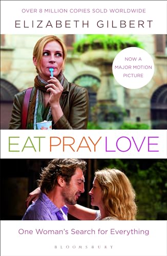Beispielbild fr Eat, Pray, Love : One Woman's Search for Everything Across Italy, India and Indonesia zum Verkauf von Better World Books: West