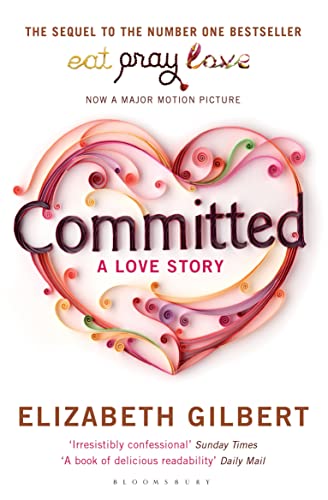 Beispielbild fr Committed: A Love Story zum Verkauf von AwesomeBooks