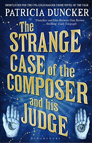 9781408809563: The Strange Case of the Composer and His Judge