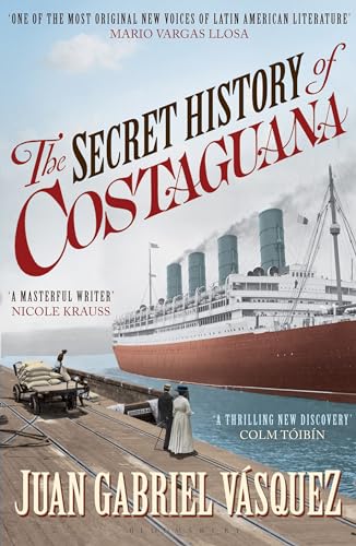 Imagen de archivo de The Secret History of Costaguana a la venta por WorldofBooks