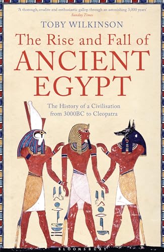 Beispielbild fr The Rise and Fall of Ancient Egypt zum Verkauf von WorldofBooks