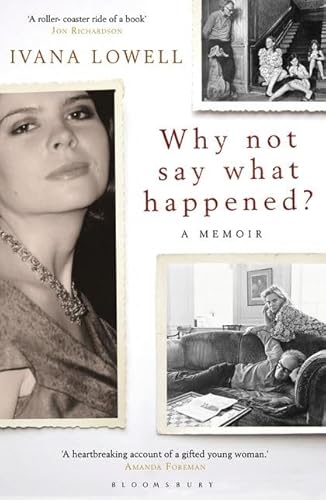9781408810040: Why Not Say What Happened?: A Memoir