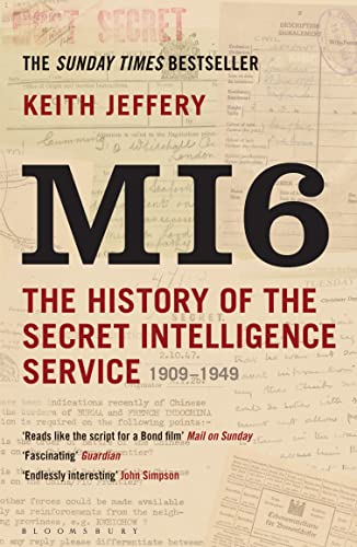 Imagen de archivo de Mi6: The History of the Secret Intelligence Service, 1909-1949 a la venta por SecondSale