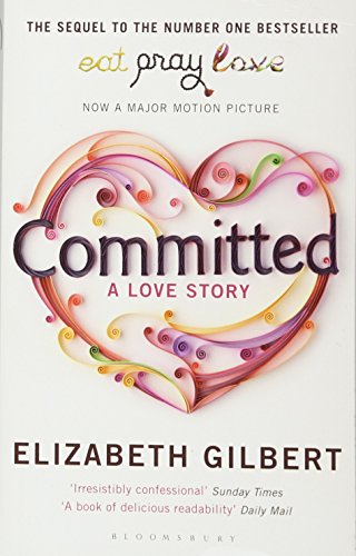 9781408810477: Committed. A Love Story