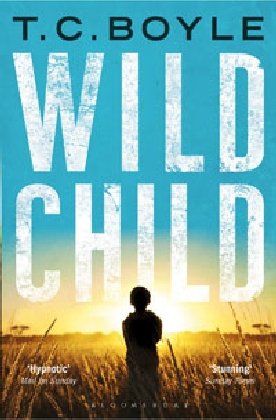 Stock image for Wild Child for sale by Reuseabook