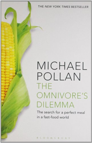 9781408812181: The Omnivore's Dilemma: The Search for a Perfect Meal in a Fast-Food World (reissued)