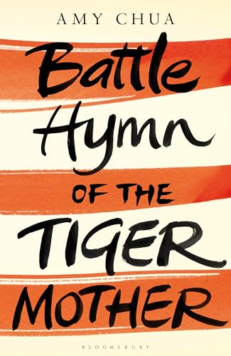 9781408812679: Battle Hymn of the Tiger Mother
