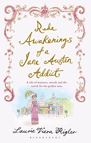 Rude Awakenings of a Jane Austen...