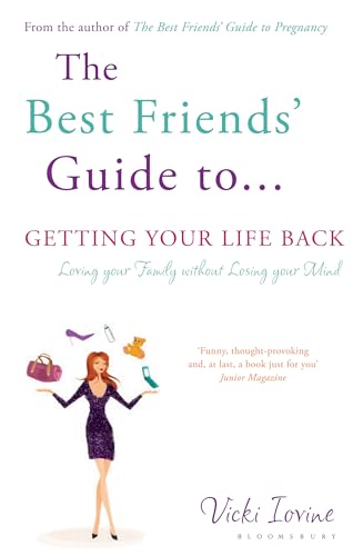 Stock image for The Best Friends' Guide to Getting Your Life Back: Reissued for sale by Chiron Media