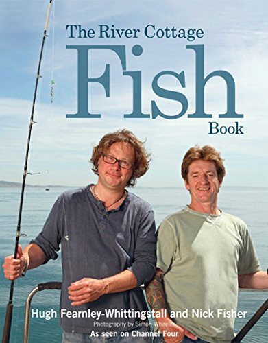 Stock image for The River Cottage Fish Book for sale by AwesomeBooks