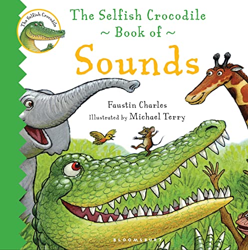 Stock image for The Selfish Crocodile Book of Sounds for sale by Better World Books