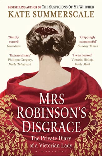 9781408815632: Mrs Robinson's Disgrace: The Private Diary of a Victorian Lady