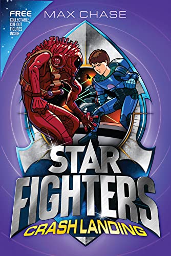 STAR FIGHTERS 4: Crash Landing - Chase, Max