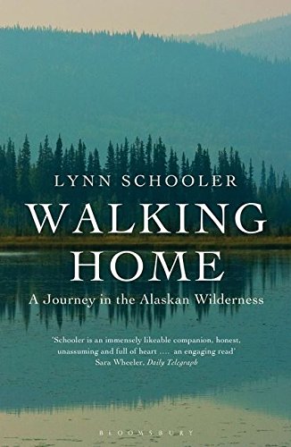 Stock image for Walking Home: A Journey in the Alaskan Wilderness for sale by WorldofBooks