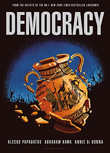 9781408820179: Democracy: a remarkable graphic novel about the world's first democracy