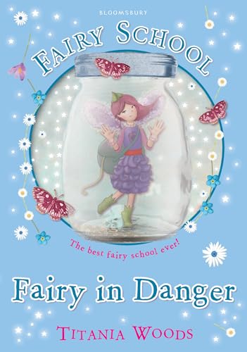 9781408820339: Fairy School 14: Fairy in Danger
