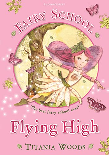 Stock image for Fairy School 1: Flying High for sale by WorldofBooks