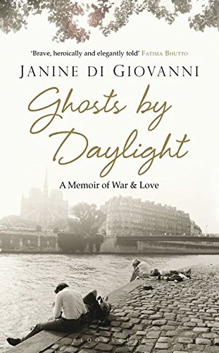 9781408821343: Ghosts By Daylight: A Memoir of War and Love