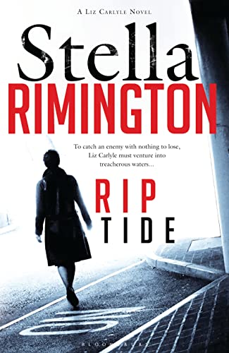 Beispielbild fr Rip Tide: A Liz Carlyle novel (A Liz Carlyle Thriller) zum Verkauf von WorldofBooks