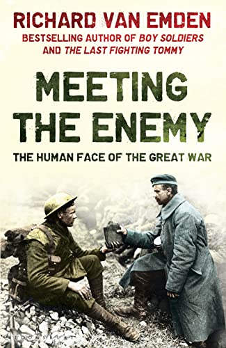 Imagen de archivo de Meeting the Enemy: The Human Face of the Great War a la venta por WorldofBooks