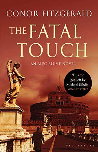 Beispielbild fr The Fatal Touch: An Alec Blume Novel zum Verkauf von WorldofBooks