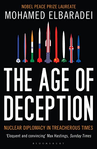 9781408822241: The Age of Deception: Nuclear Diplomacy in Treacherous Times