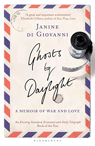 Stock image for Ghosts By Daylight: A Memoir of War and Love for sale by WorldofBooks