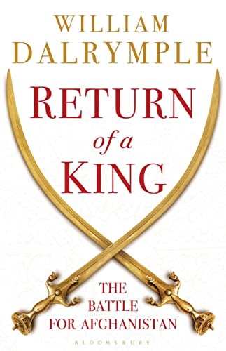 Stock image for Return of a King : The Battle for Afghanistan for sale by Better World Books