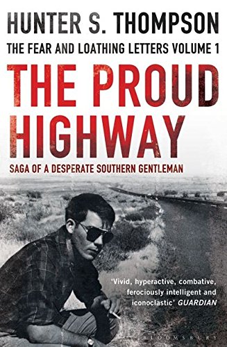9781408822937: The Proud Highway: Rejacketed