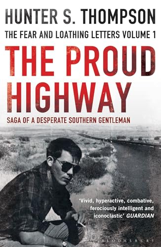 9781408822937: The Proud Highway: Rejacketed