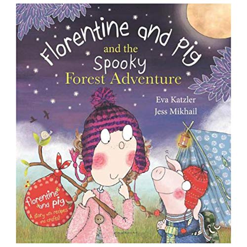 Stock image for Florentine and Pig and the Spooky Forest Adventure for sale by WorldofBooks