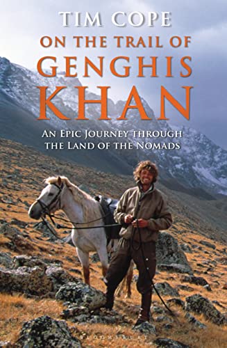 Stock image for On the Trail of Genghis Khan: An Epic Journey Through the Land of the Nomads for sale by AwesomeBooks