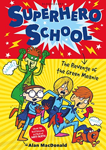 Stock image for Superhero School: the Revenge of the Green Meanie for sale by Better World Books: West