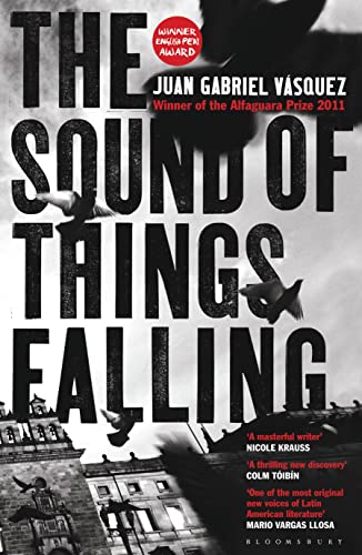 Beispielbild fr The Sound of Things Falling zum Verkauf von Better World Books