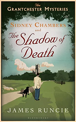 9781408825952: Sidney Chambers and The Shadow of Death: Grantchester Mysteries 1